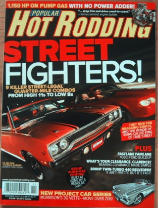POPULAR HOT RODDING 2007 NOV - 800hp BELVEDERE, TRUE STREETERS